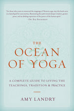 Book cover for Ocean of Yoga: A Complete Guide to Living the Teachings, Tradition, and Practice