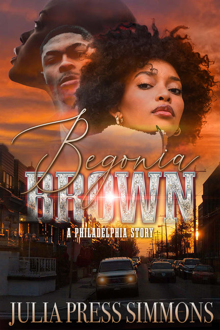 Book cover for Begonia Brown: A Philadelphia Story