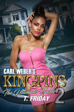 Book cover for Carl Weber's Kingpins: The Ultimate Hustle 2