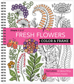 Book cover for Color & Frame - Fresh Flowers (Adult Coloring Book)