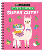 Book cover for Brain Games - Sticker by Letter: Super Cute!