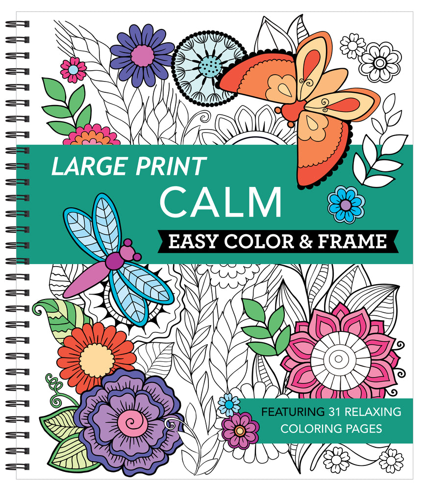 Book cover for Large Print Easy Color & Frame - Calm (Stress Free Coloring Book)