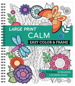 Book cover for Large Print Easy Color & Frame - Calm (Stress Free Coloring Book)