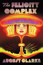 Book cover for Felicity Complex