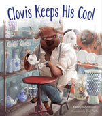 Book cover for Clovis Keeps His Cool