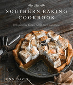Book cover for The Southern Baking Cookbook: 60 Comforting Recipes Full of Down-South Flavor