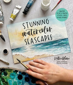 Book cover for Stunning Watercolor Seascapes: Master the Art of Painting Oceans, Rivers, Lakes and More
