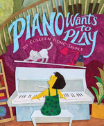 Book cover for Piano Wants to Play
