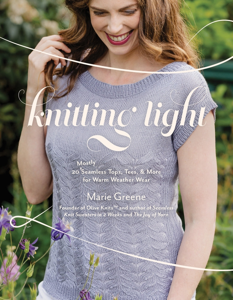 Book cover for Knitting Light: 20 Mostly Seamless Tops, Tees & More for Warm Weather Wear