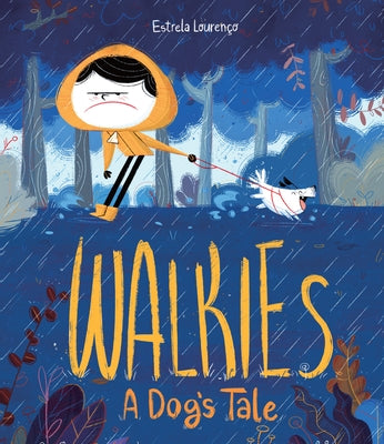 Book cover for Walkies: A Dog's Tale