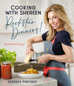 Book cover for Cooking with Shereen--Rockstar Dinners!