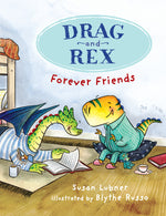 Book cover for Drag and Rex 1: Forever Friends