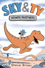 Book cover for Sky & Ty 1: Howdy, Partner!