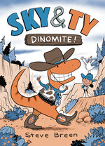 Book cover for Sky & Ty 2: Dinomite!