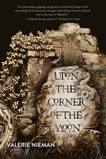 Book cover for Upon the Corner of the Moon: A Tale of the Macbeths (Book One of Alba)