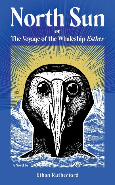 Book cover for North Sun: Or, the Voyage of the Whaleship Esther
