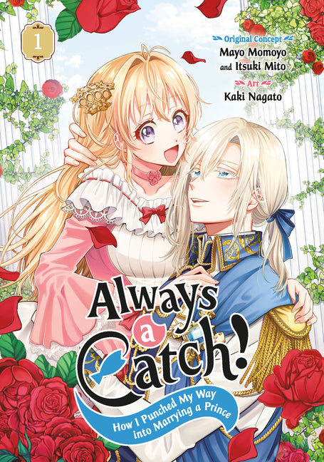 Book cover for Always a Catch! 01: How I Punched My Way Into Marrying a Prince