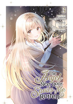Book cover for Angel Next Door Spoils Me Rotten 03 (Manga)