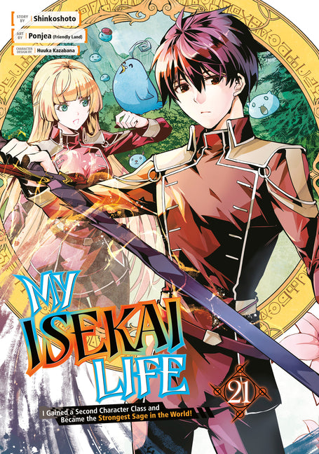 Book cover for My Isekai Life 21: I Gained a Second Character Class and Became the Strongest Sage in the World!