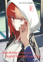 Book cover for Smoking Behind the Supermarket with You 05