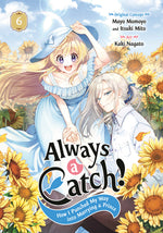 Book cover for Always a Catch! 06: How I Punched My Way Into Marrying a Prince