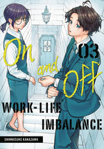 Book cover for On and Off: Work-Life Imbalance 03