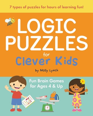 Book cover for Logic Puzzles for Clever Kids: Fun Brain Games for Ages 4 & Up
