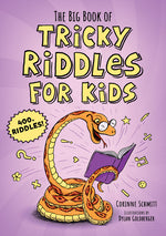 Book cover for Big Book of Tricky Riddles for Kids: 400+ Riddles!