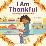 Book cover for I Am Thankful: A Thanksgiving Book for Kids