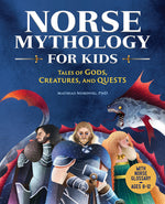 Book cover for Norse Mythology for Kids: Tales of Gods, Creatures, and Quests