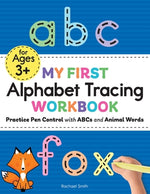 Book cover for My First Alphabet Tracing Workbook: Practice Pen Control with ABCs and Animal Words