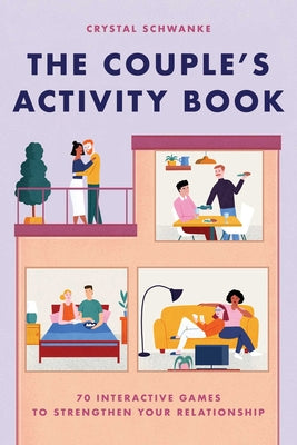 Book cover for The Couple's Activity Book: 70 Interactive Games to Strengthen Your Relationship