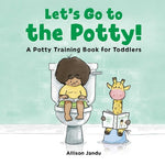 Book cover for Let's Go to the Potty!: A Potty Training Book for Toddlers
