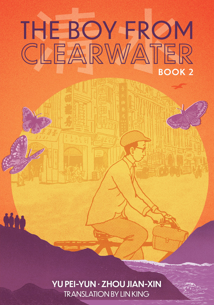 Book cover for The Boy from Clearwater: Book 2