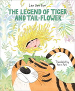 Book cover for Legend of Tiger and Tail-Flower