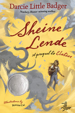 Book cover for Sheine Lende: A Prequel to Elatsoe
