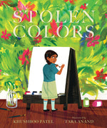 Book cover for Stolen Colors: A Story about Body Safety and Consent