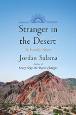 Book cover for Stranger in the Desert: A Family Story