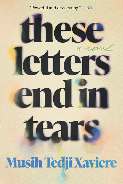 Book cover for These Letters End in Tears