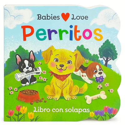 Book cover for Babies Love Perritos / Babies Love Puppies (Spanish Edition)