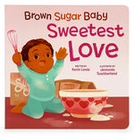 Book cover for Brown Sugar Baby Sweetest Love
