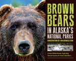 Book cover for Brown Bears in Alaska's National Parks: Conservation of a Wilderness Icon