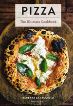 Book cover for Pizza: The Ultimate Cookbook Featuring More Than 300 Recipes (Italian Cooking, Neapolitan Pizzas, Gifts for Foodies, Cookbook