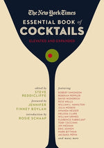 Book cover for The New York Times Essential Book of Cocktails (Second Edition): Over 400 Classic Drink Recipes with Great Writing from the New York Times