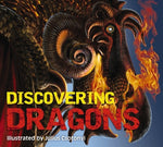 Book cover for Discovering Dragons: The Ultimate Guide to the Creatures of Legend
