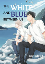 Book cover for The White and Blue Between Us