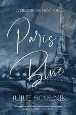 Book cover for Paris Blue: A Memoir of First Love