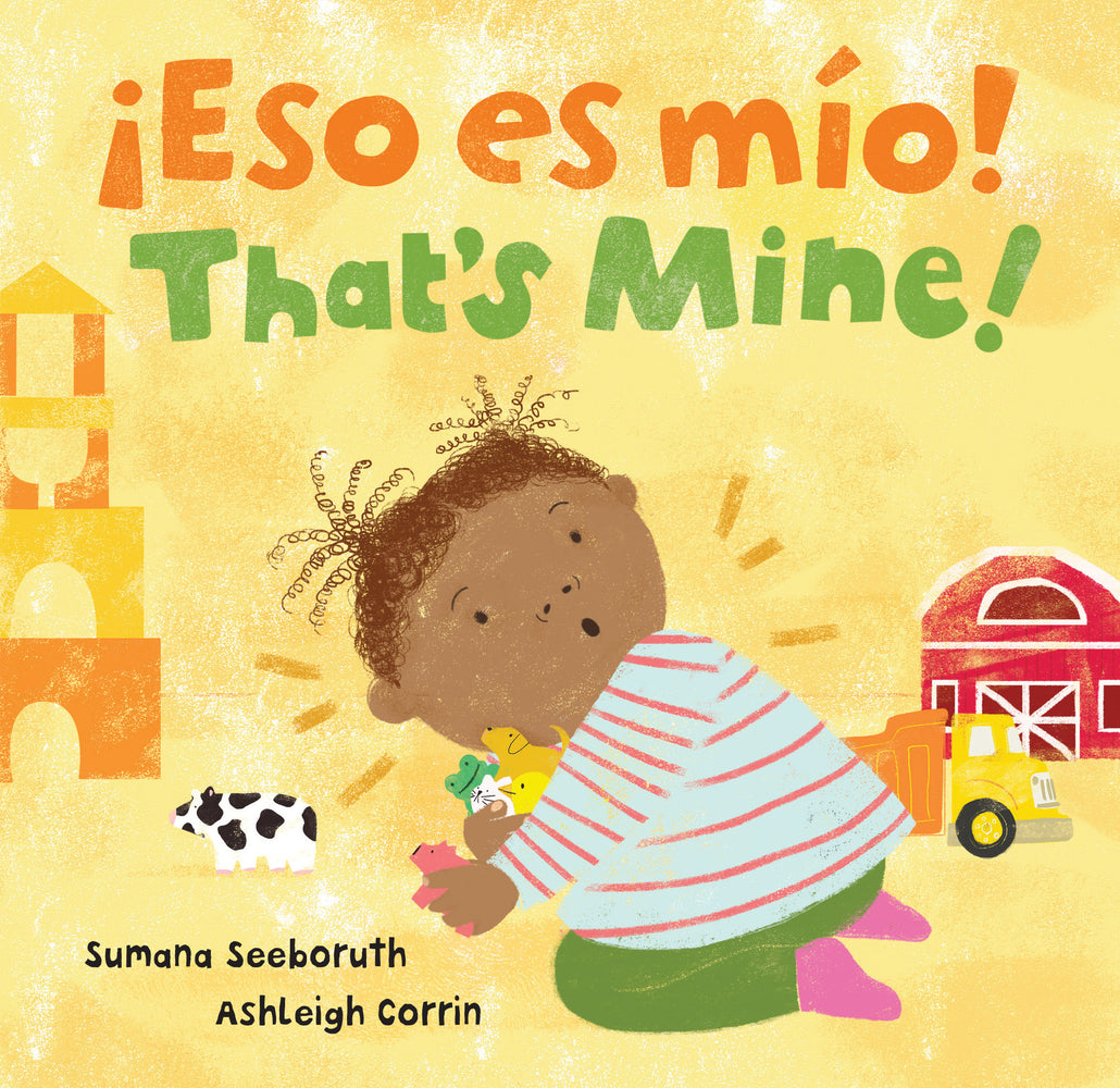 Book cover for ¡Eso Es Mio! / That's Mine!