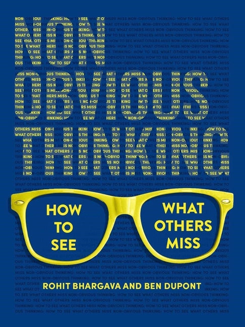 Book cover for Non-Obvious Thinking: How to See What Others Miss