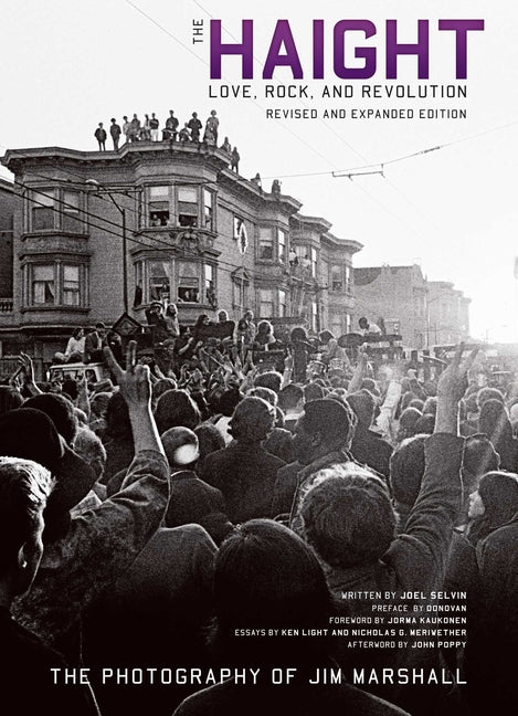 Book cover for Haight: Revised and Expanded: Love, Rock, and Revolution